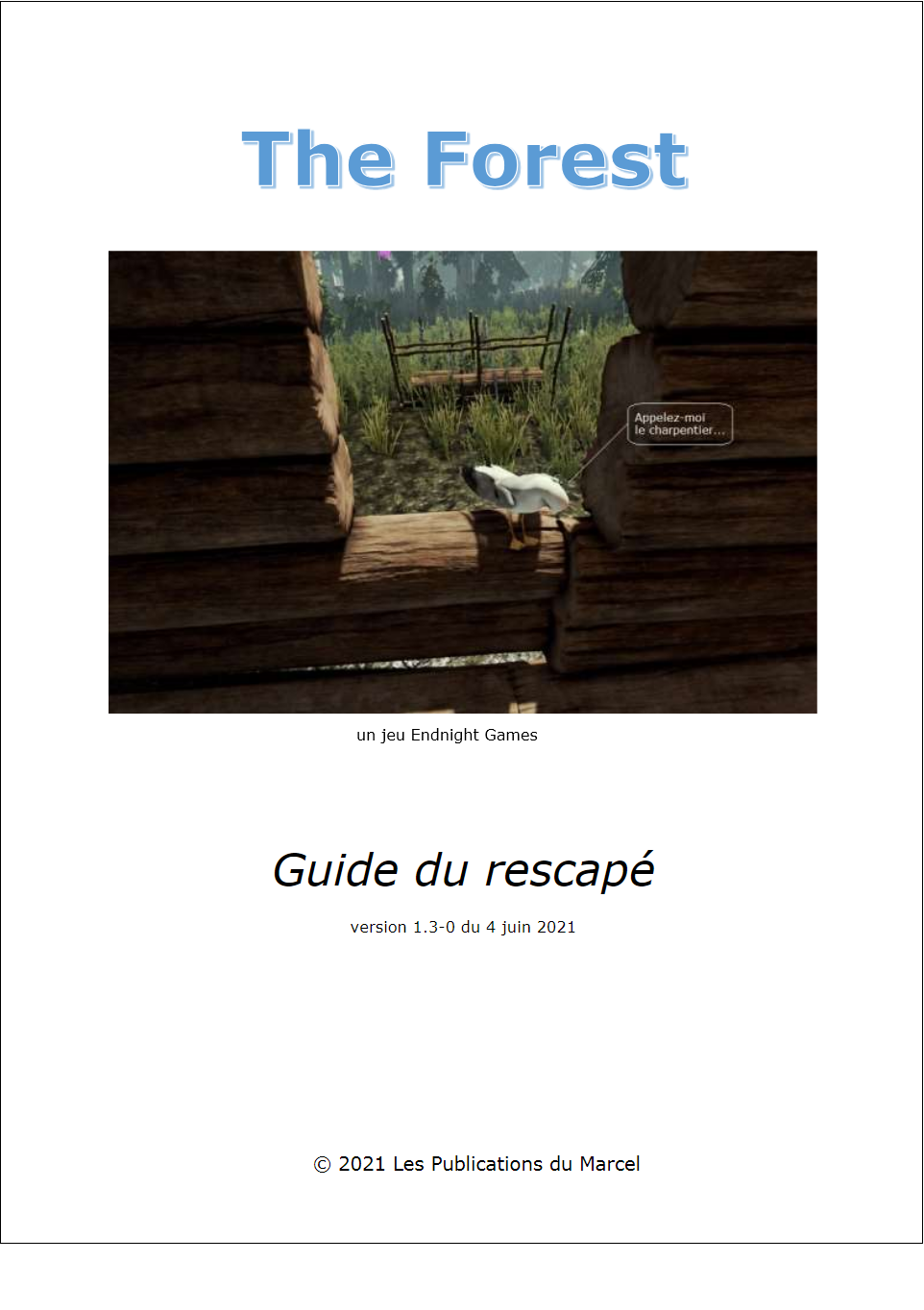 The Forest Guide du rescapé